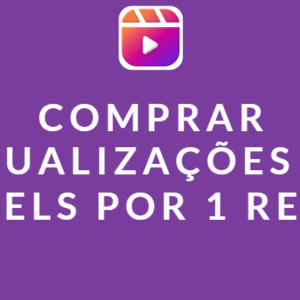 comprar visualizações no reesl por 1 real