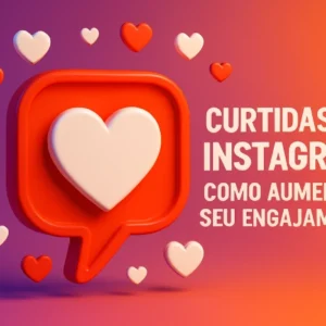 Comprar curtidas no Instagram por 1 real Entrega Rápida