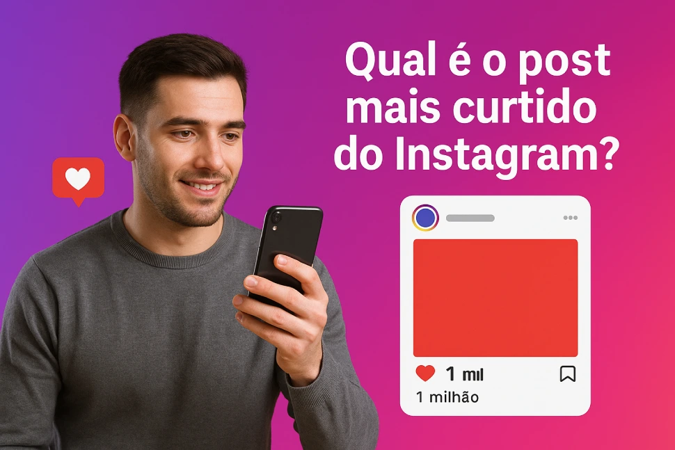Qual é o Post Mais Curtido do Instagram?