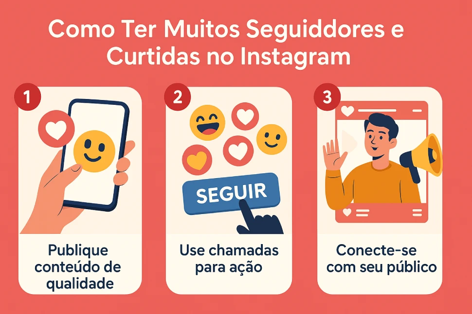 Como Ter Muitos Seguidores e Curtidas no Instagram